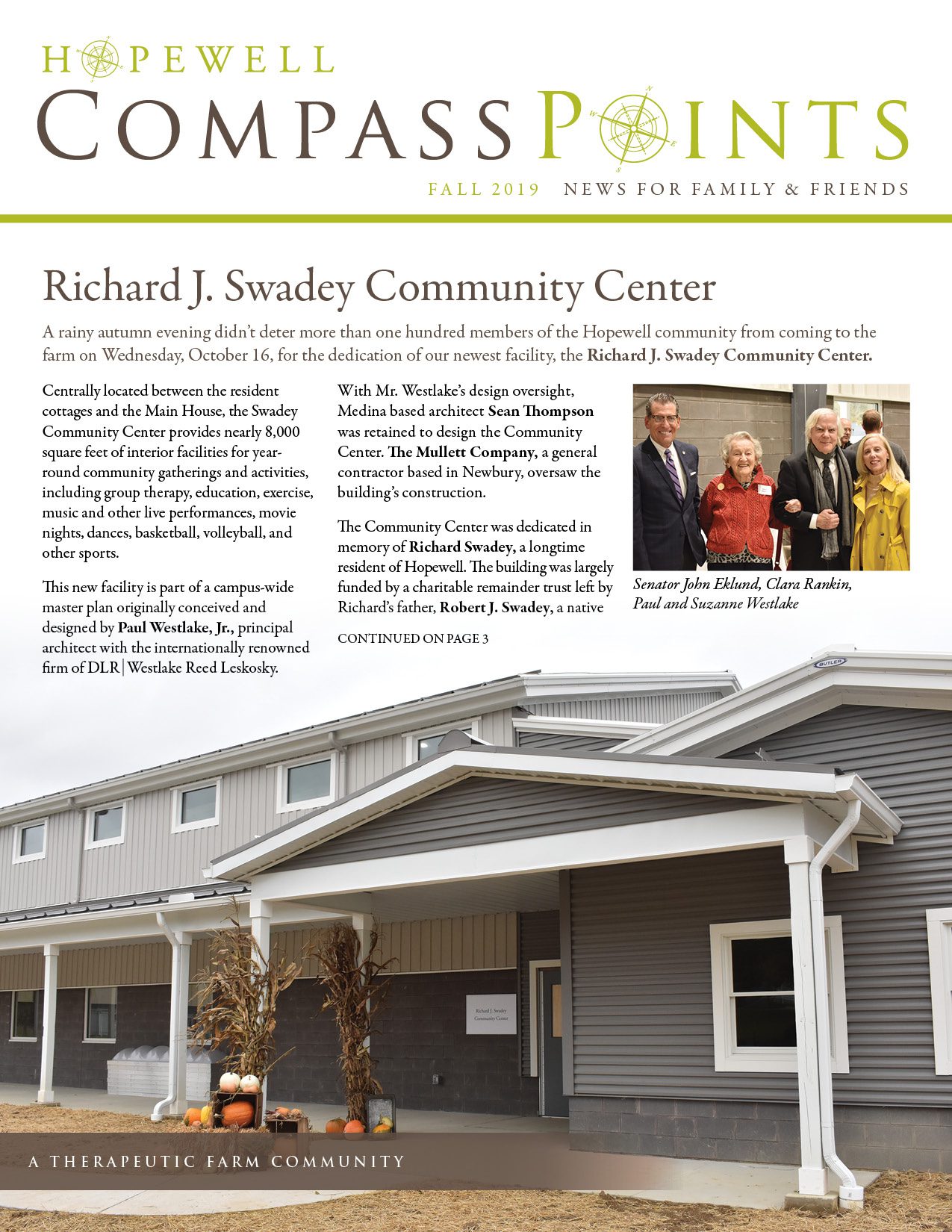 Fall 2019:  Richard J. Swadey Community Center