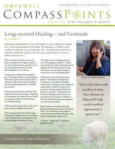 Spring 2016: Long-awaited Healing – and Gratitude